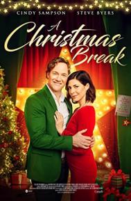 A Christmas Break poster