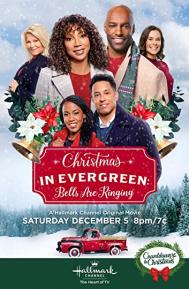 Christmas in Evergreen: Bells Are Ringing poster