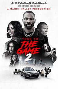 True to the Game 2 poster