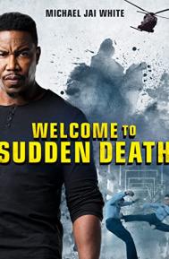 Welcome to Sudden Death poster