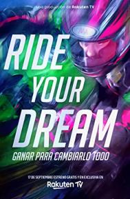 Ride Your Dream poster