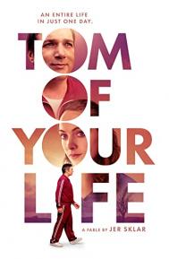 Tom of Your Life poster