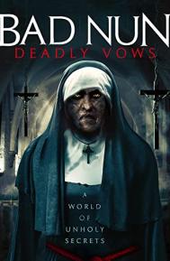 Bad Nun: Deadly Vows poster