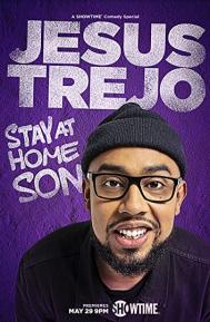 Jesus Trejo: Stay at Home Son poster