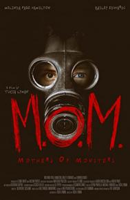 M.O.M. Mothers of Monsters poster