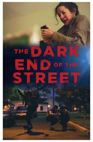 The Dark End of the Street poster
