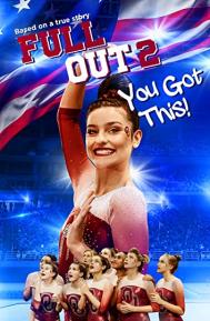Full Out 2: You Got This! poster