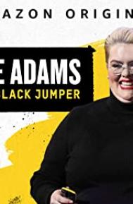 Jayde Adams: Serious Black Jumper poster