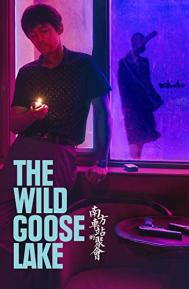The Wild Goose Lake poster