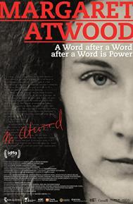 Margaret Atwood: A Word after a Word after a Word is Power poster