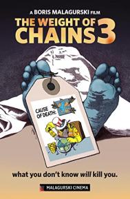The Weight of Chains 3 poster