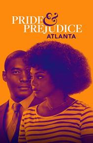 Pride & Prejudice: Atlanta poster