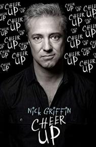 Nick Griffin: Cheer Up poster