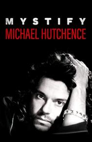 Mystify: Michael Hutchence poster