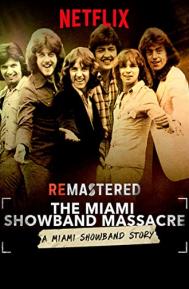 ReMastered: The Miami Showband Massacre poster