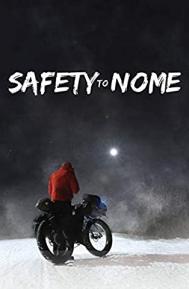 Safety to Nome poster