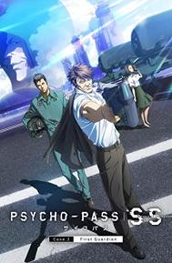Psycho-Pass: Sinners of the System Case.2 First Guardian poster