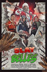 Slay Belles poster