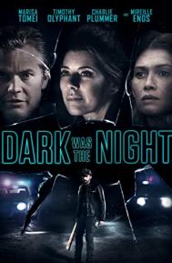 Dark Was the Night poster