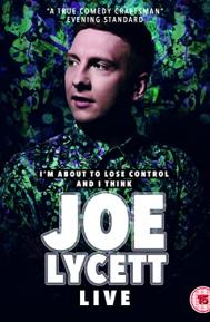Joe Lycett: I'm About to Lose Control And I Think Joe Lycett Live poster