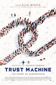 Trust Machine: The Story of Blockchain poster