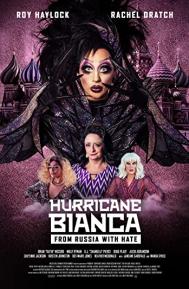 Hurricane Bianca: From Russia with Hate poster