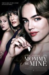 Mommy Be Mine poster