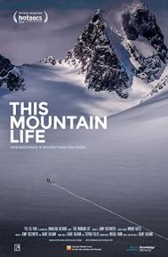 This Mountain Life poster