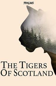 The Tigers of Scotland poster