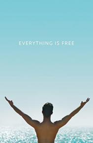 Everything Is Free poster
