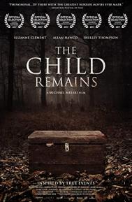 The Child Remains poster
