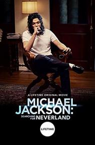 Michael Jackson: Searching for Neverland poster