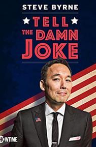 Steve Byrne: Tell the Damn Joke poster