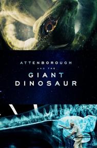Attenborough and the Giant Dinosaur poster