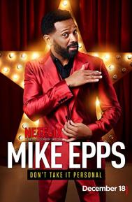 Mike Epps: Don't Take It Personal poster