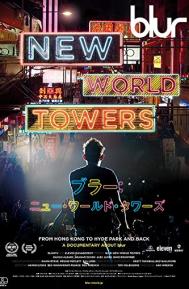 Blur: New World Towers poster