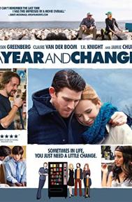 A Year and Change poster