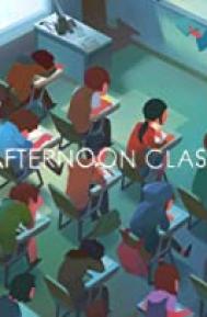 Afternoon Class poster