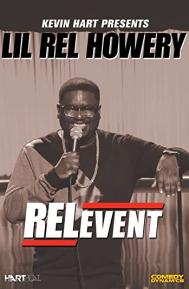 Kevin Hart Presents Lil' Rel: RELevent poster