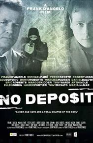 No Deposit poster