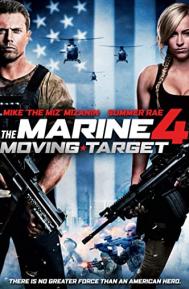 The Marine 4: Moving Target poster