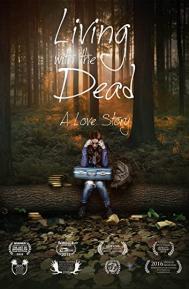 Living with the Dead: A Love Story poster