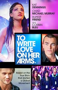 To Write Love on Her Arms poster