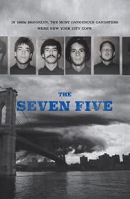 The Seven Five poster