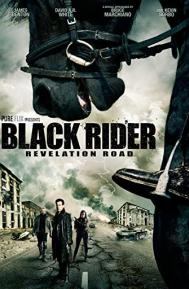 Revelation Road: The Black Rider poster