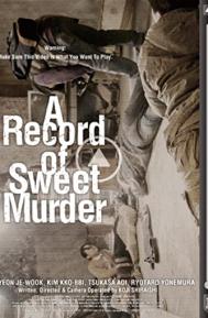 A Record of Sweet Murderer poster