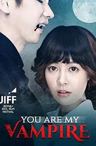You Are My Vampire poster