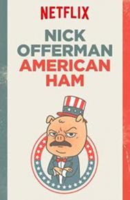Nick Offerman: American Ham poster
