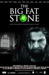 The Big Fat Stone poster