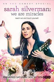 Sarah Silverman: We Are Miracles poster